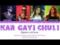Kar Gayi Chull (2016) Lyrics Video - Kapoor& Sons (Color Coded Lyrical Video in Hindi/Eng/Rom)