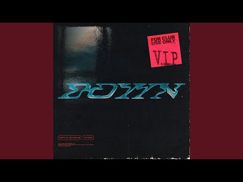 Download Dipha Barus - DOWN (VIP Remix) MP3
