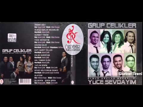 Gurbet Treni | Grup Çelikler