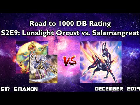 Yu-Gi-Oh! Road to 1000 DuelingBook Rating | S2E9: Lunalight Orcust vs. Salamangreat