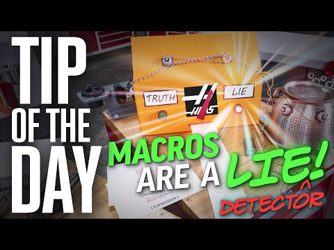 Macros Are More Than IF Statements . . .  They Are Lie Detectors! - Haas Tip of the Day
