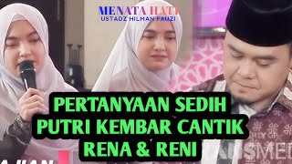 Download lagu ‼️THE SAD QUESTIONS OF THE TWIN DAUGHTERS, RENA & RENI ‼️THE HEART OF USTADZ HILMAN FAUZI mp3 Download lagu ‼️THE SAD QUESTIONS OF THE TWIN DAUGHTERS, RENA & RENI ‼️THE HEART OF USTADZ HILMAN FAUZI mp3
