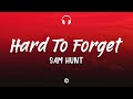 Lyrics Sam Hunt Hard To Forget