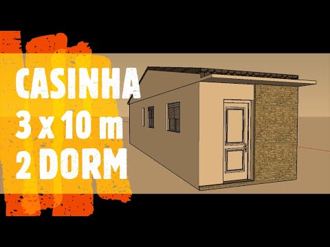 CASINHA 3x10 m 2 QUARTOS