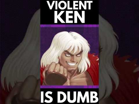 Why Violent Ken is Dumb