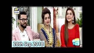 Good Morning Pakistan - Anum Fayyaz & Asad Anwar - 28th September 2018 - ARY Digital Show