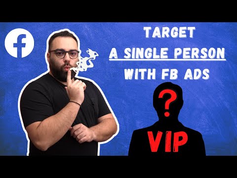 How to Target a Single Person with Facebook Ads!