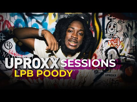 LPB Poody - "Eiffel Tower" | UPROXX Sessions (Live)