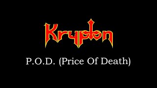 KRYPTON (CZ) - P.O.D. (Price Of Death) | Oficiální videoklip