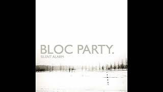 Bloc Party - Like Eating Glass [HQ]