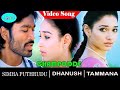 Champodde Video Song Simha Putrudu Movie Song Dhanush Tamanna Bhatia