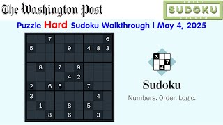 The Washington Post Puzzle Hard Sudoku Daily Challenge Walkthrough | May 4, 2025