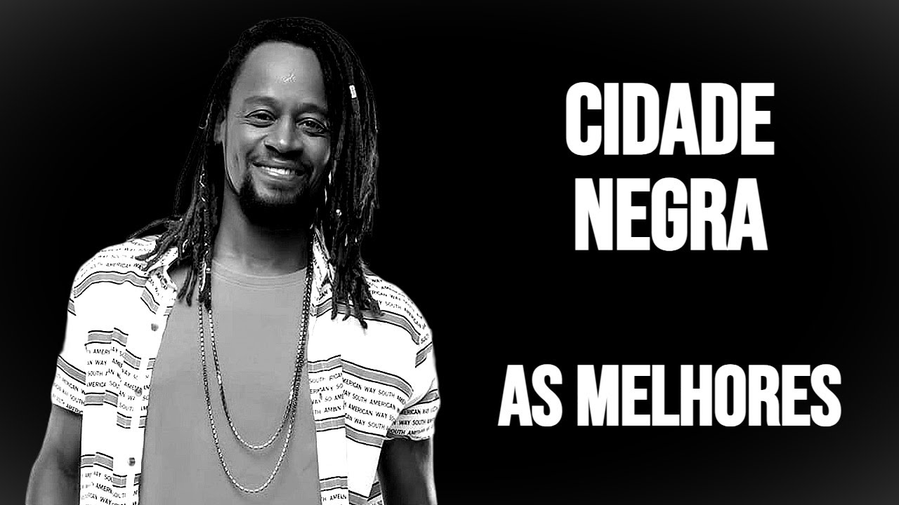 Cidade Negra As Melhores