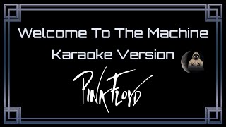 Pink Floyd • Welcome To The Machine (CC Karaoke / Instrumental) [UVR]
