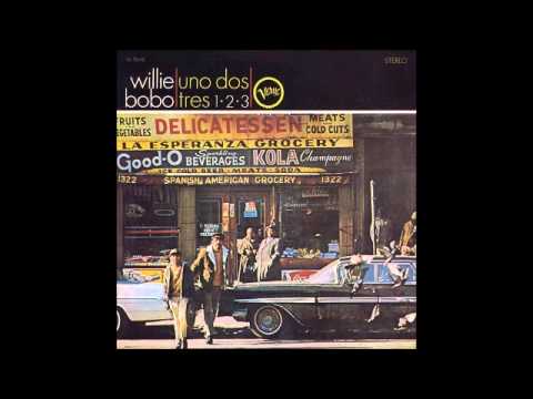 download lagu mp3 mp4 Willie Bobo Uno Dos Tres, download lagu Willie Bobo Uno Dos Tres gratis, unduh video klip Willie Bobo Uno Dos Tres