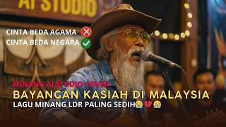 Download lagu Bayangan Kasiah Di Malaysia - Lagu Minang LDR Paling Sedih 2026 [Cover MINANG AI STUDIO] mp3
