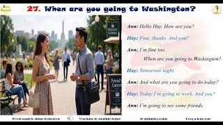 27.1 When are you going to Washington?