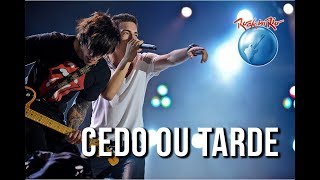 NXZero - Cedo ou tarde (Ao Vivo no Rock in Rio)
