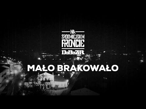 DoBo ZdR ft. TPS ZdR, Nizioł, Wieszak ZdR - Mało brakowało