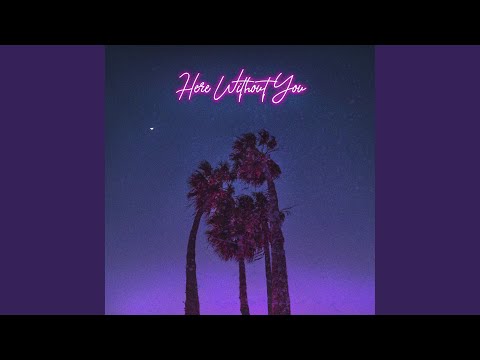Here Without You (feat. TYLER)