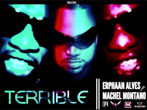 Erphaan Alves ft  Machel Montano  TERRIBLE RoadMarchSoca2012 | PRECISION PROD.
