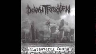 Downtrodden - Tamed Into A Capitalist Being