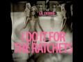 Lil Debbie - I Do It For The Ratchets 