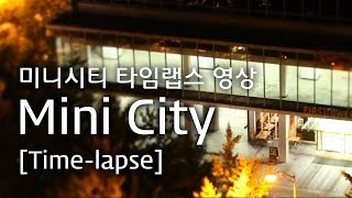 Mini City[성남/분당 타임랩스]_Time-lapse