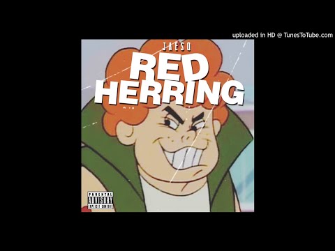 Jaeso - Red Herring (Official Audio)