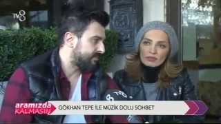 Gökhan Tepe - Şebnem Sungur Röportajı