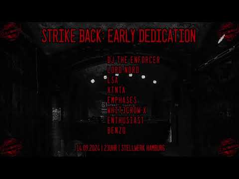 Lord Nord @ Strike Back: Early Dedication - 14.09.2024 Stellwerk Hamburg