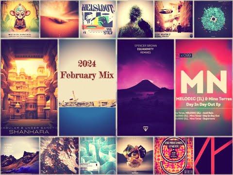 Melodic House & Techno / Progressive House / Indie Dance / Nu Disco /  House Music February mix 2024