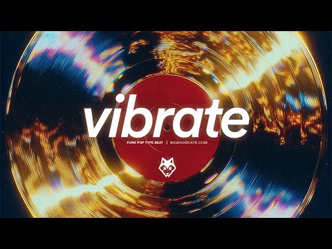 (FREE) Funk Pop Disco Type Beat - "Vibrate" (Prod. BigBadBeats)