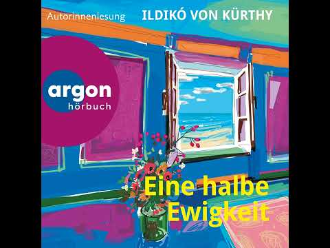 Ildikó von Kürthy - Eine halbe Ewigkeit