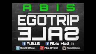 Abis - Egotrip-Sale [AUDIO] (2014)