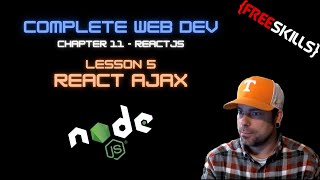 Download the video "Web Dev 11 - 5 React AJAX"