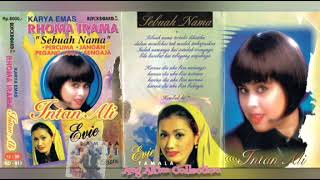 Download lagu SEBUAH NAMA JANJI [ ALBUM KARYA EMAS RHOMA IRAMA ] - INTAN ALI & EVIE TAMALA mp3