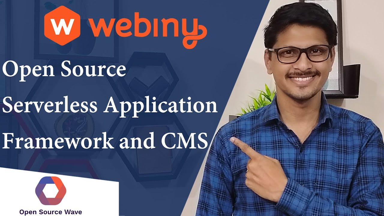 Webiny, Open Source Serverless Application Framework and Serverless CMS
