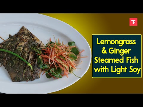 Lemongrass & Ginger Steamed Fish with Light Soy Recipe