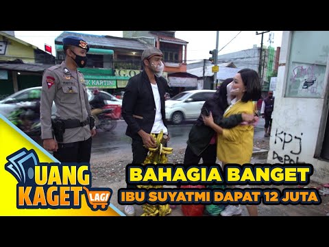 BAHAGIA BANGET BU SUYATMI DAPAT 12 JUTA - UANG KAGET LAGI
