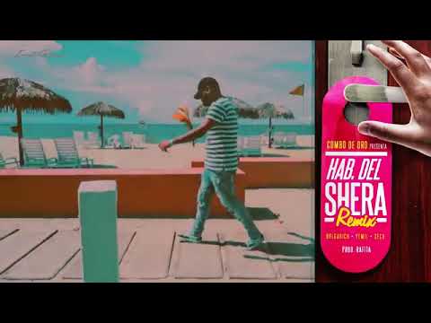 Bvlgari x Sech x Yemil - Habitación del Shera (Official Remix )( Prod. Combo de Oro )  Combo de Oro1