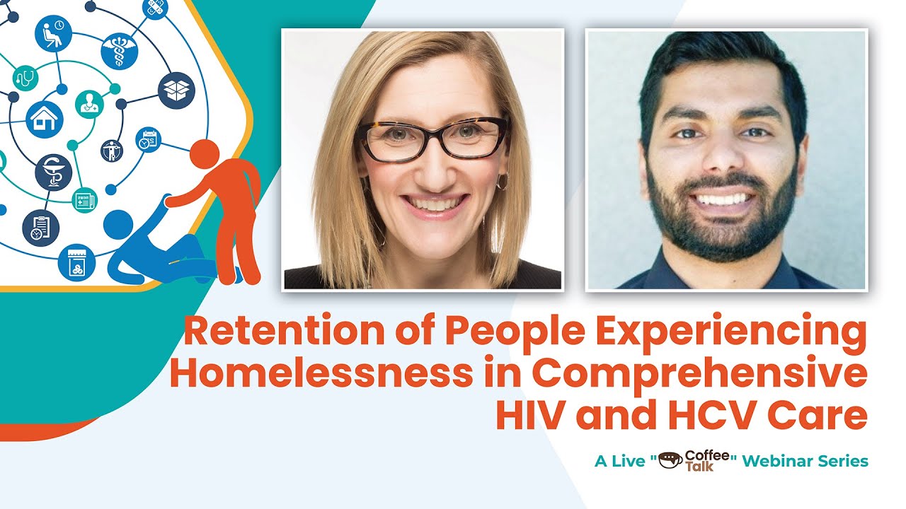 Retention of People Experiencing Homelessness in Comprehensive HIV and HCV Care