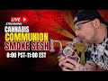 Cannabis Communion Smoke Sesh