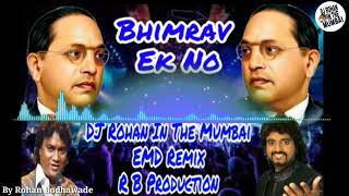 Download lagu Bhimrav Ek No DJ Rohan In The Mumbai EMD Remix  RB Porduction mp3