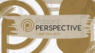 Pastors&#39; Perspective 11/09/2023 Hour Two | Full Live Stream