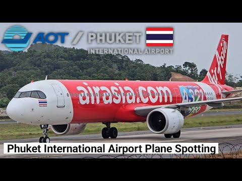 Phuket International Airport | Plane Spotting |40 Planes in 24 Min