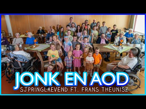 Jonk en Aod - Sjpringlaevend f.t Frans Theunisz