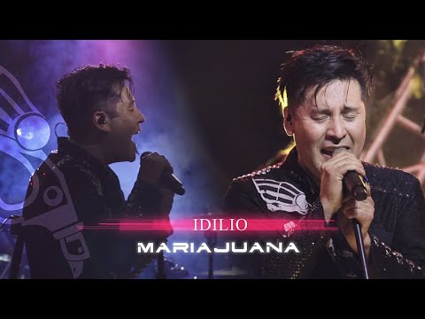 Maria Juana - Idilio en Vivo