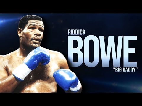 The Crazy Career Of Riddick Bowe