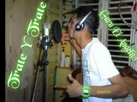 Tu No Manga   Garu El Angelito Y La Mafia Lirical